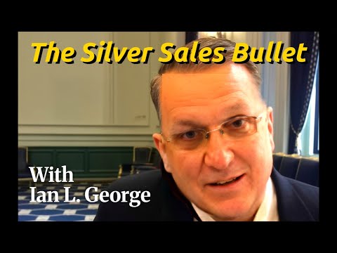 The Silver Sales Bullet