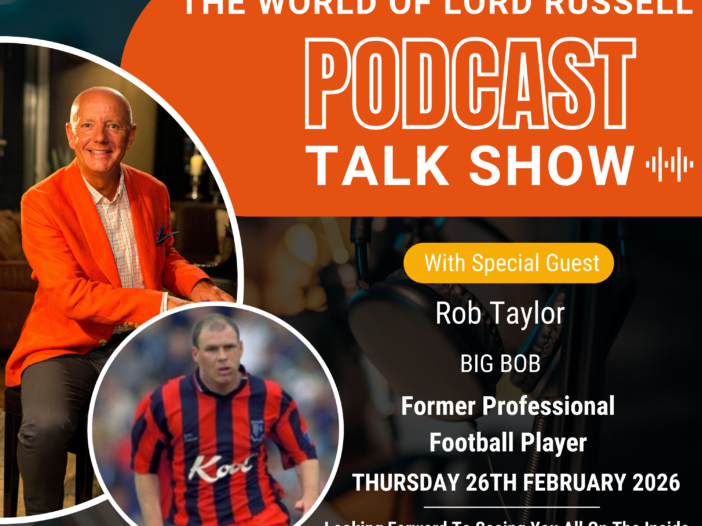 The World of Lord Russell Podcast Talk Show